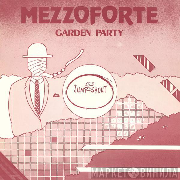  Mezzoforte  - Garden Party