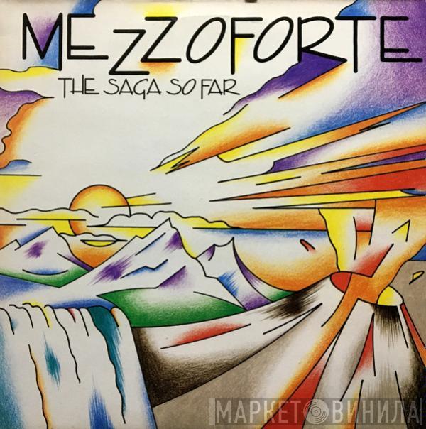 Mezzoforte - The Saga So Far