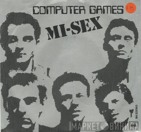  Mi-Sex  - Computer Games
