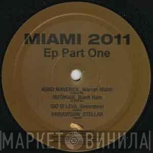  - Miami 2011 EP Part One