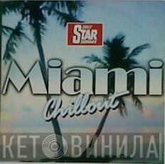  - Miami Chillout
