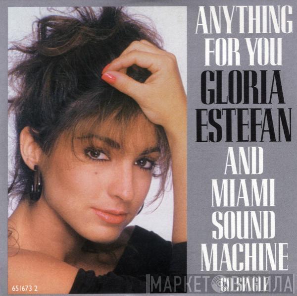  Miami Sound Machine  - Anything For You