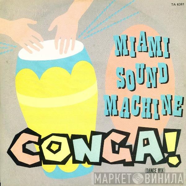 Miami Sound Machine - Conga! (Dance Mix)
