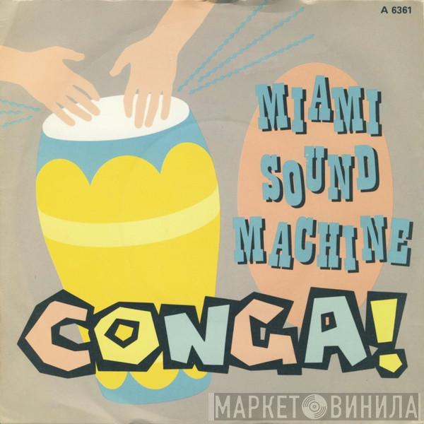 Miami Sound Machine - Conga!