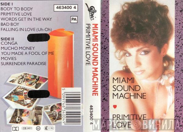 Miami Sound Machine - Primitive Love