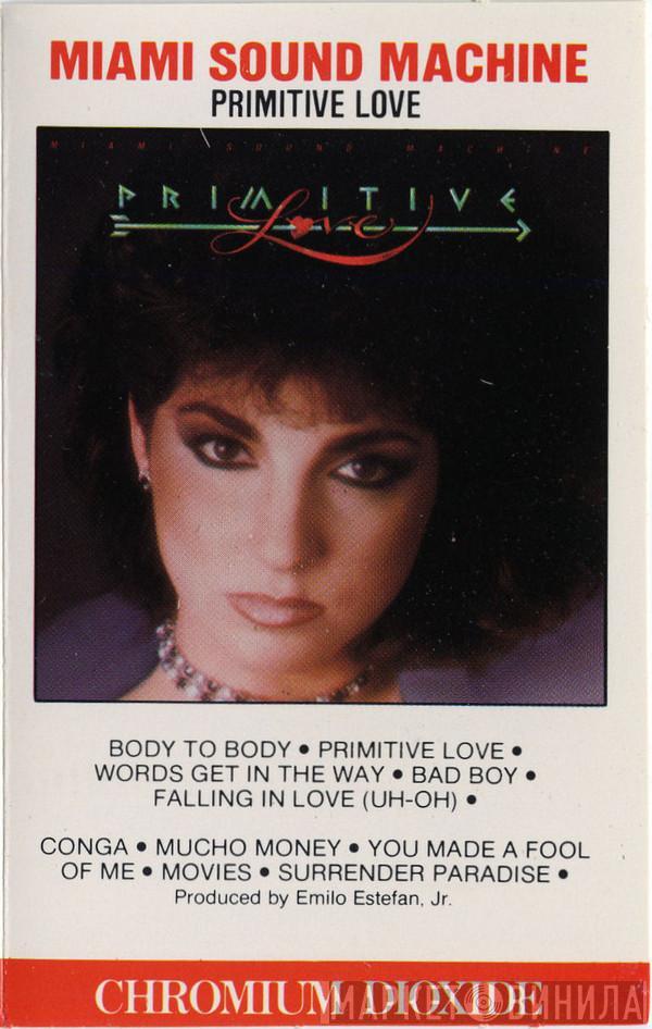  Miami Sound Machine  - Primitive Love