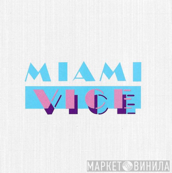  - Miami Vice Music From The Television Series Miami Vice