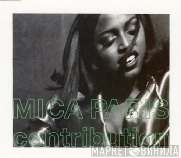 Mica Paris - Contribution