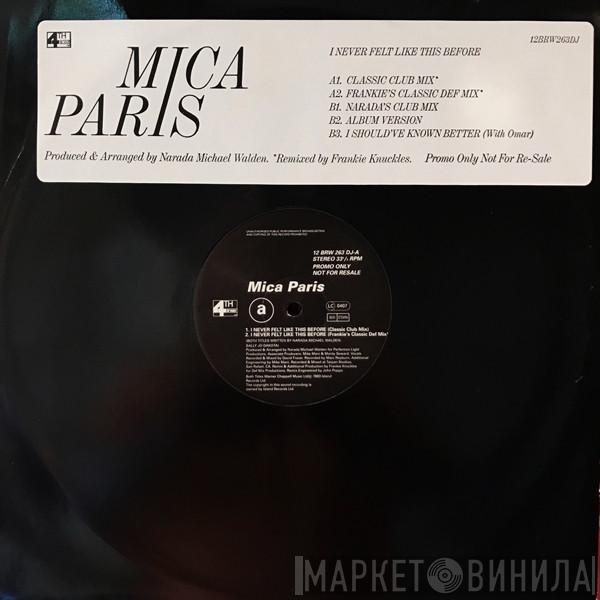 Mica Paris - I Never Felt Like This Before
