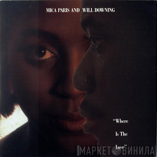 Mica Paris, Will Downing - Where Is The Love