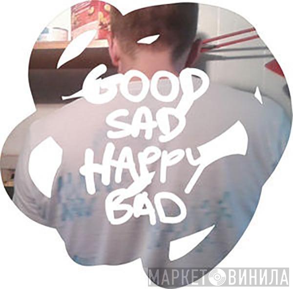  Micachu & The Shapes  - Good Sad Happy Bad