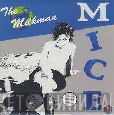 Mice - The Milkman