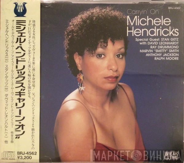  Michèle Hendricks  - Carryin' On
