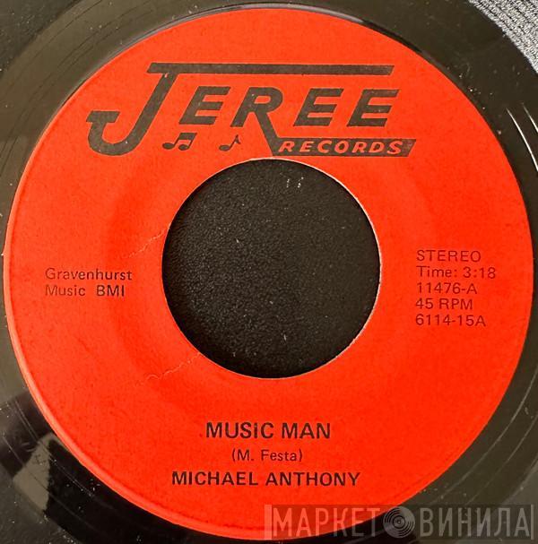 Michael Anthony - Music Man / Rhythm In The Night