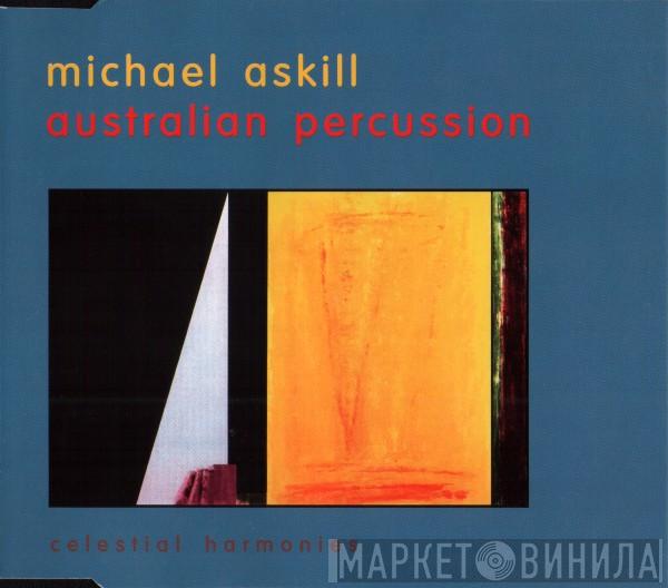 Michael Askill - Australian Percussion