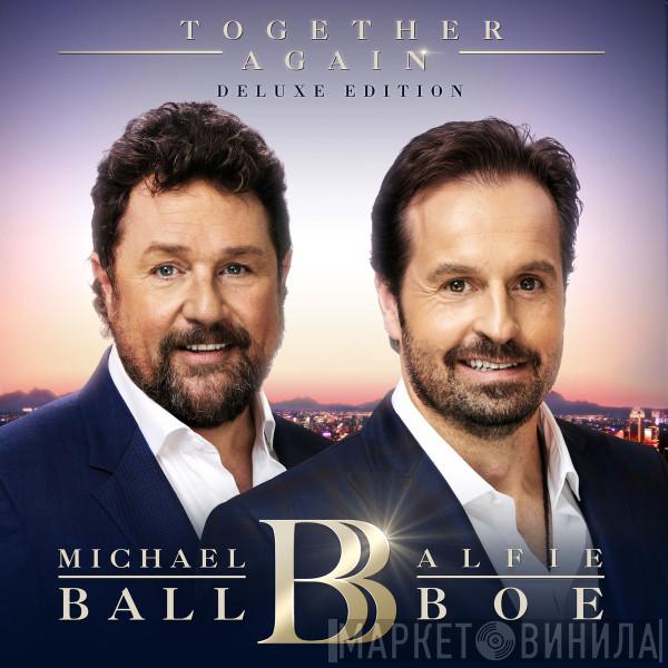 Michael Ball, Alfie Boe - Together Again