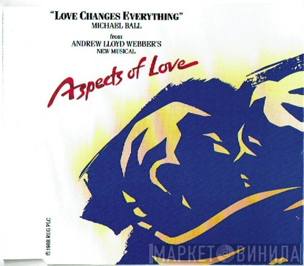 Michael Ball  - Love Changes Everything