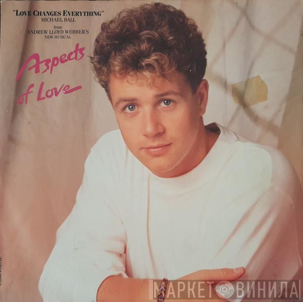 Michael Ball - Love Changes Everything