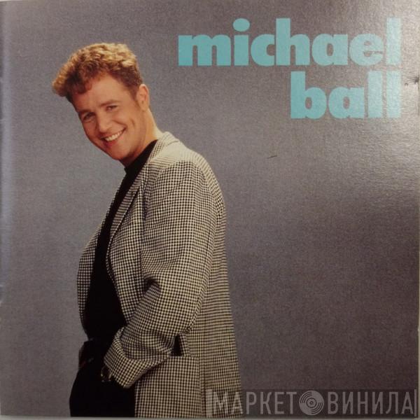  Michael Ball  - Michael Ball