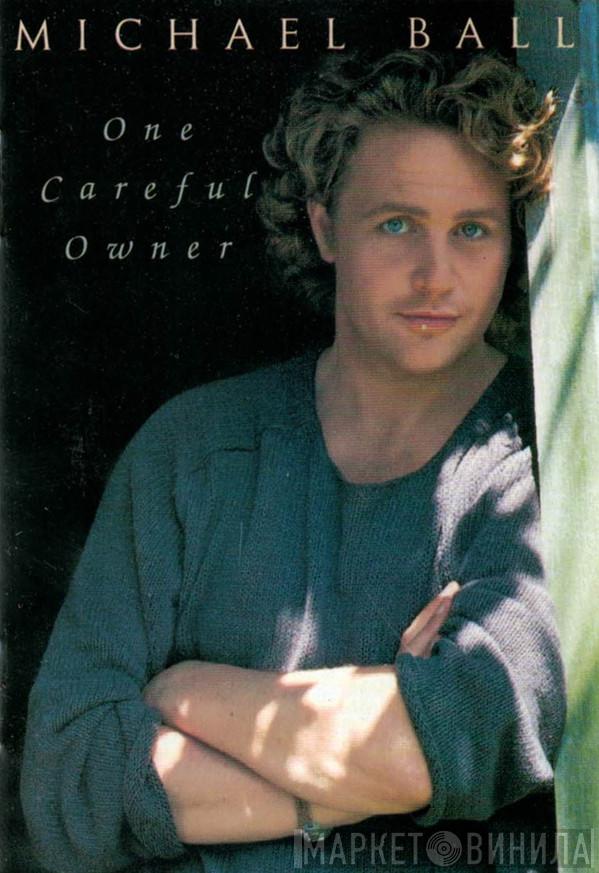 Michael Ball  - One Careful Owner