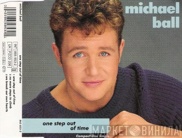  Michael Ball  - One Step Out Of Time