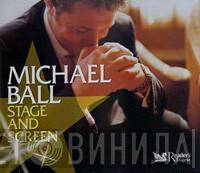 Michael Ball - Stage And Screen