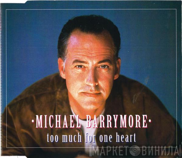 Michael Barrymore - Too Much For One Heart