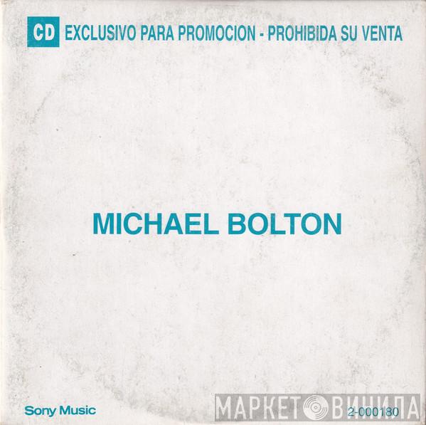  Michael Bolton  - ¿Puedo Tocarte...Alli?