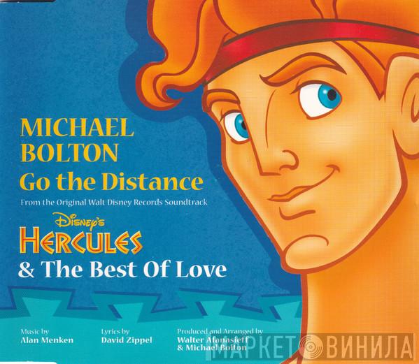 Michael Bolton - Go The Distance / The Best Of Love