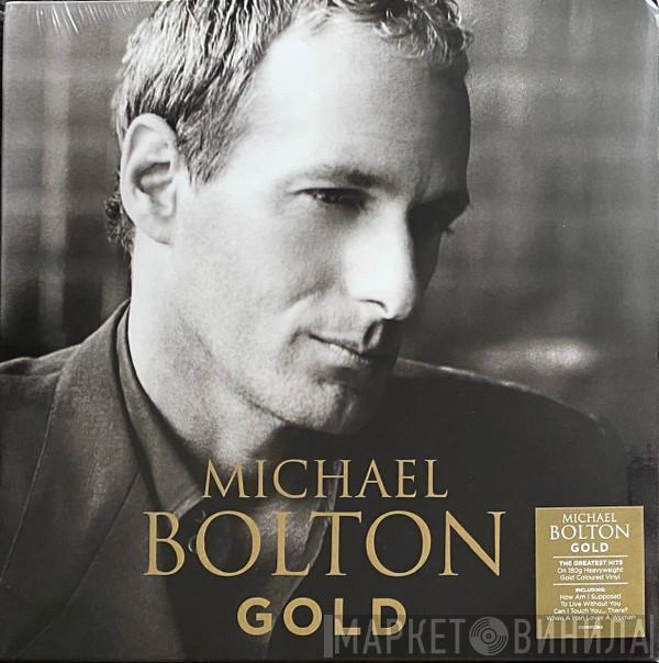 Michael Bolton - Gold