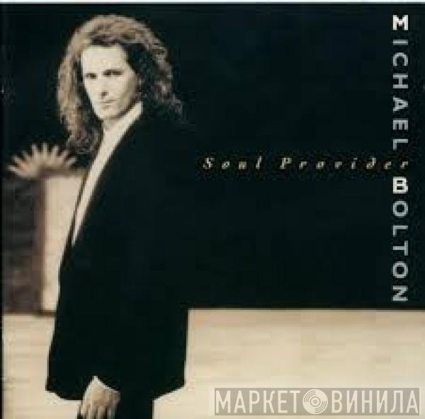  Michael Bolton  - Soul Provider