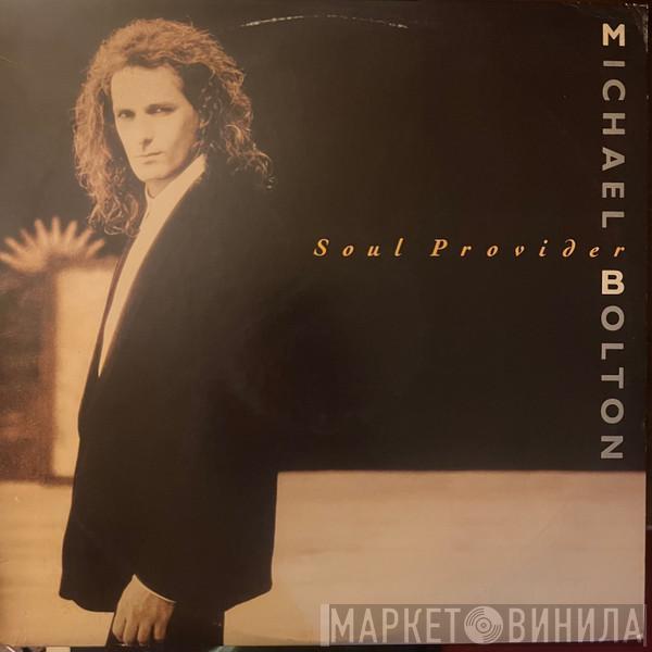  Michael Bolton  - Soul Provider