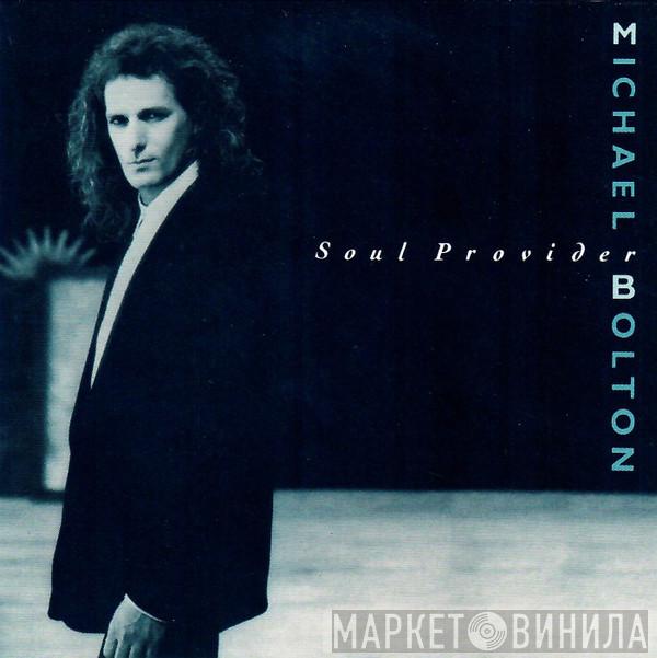  Michael Bolton  - Soul Provider