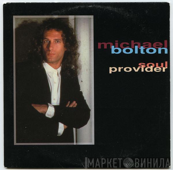  Michael Bolton  - Soul Provider