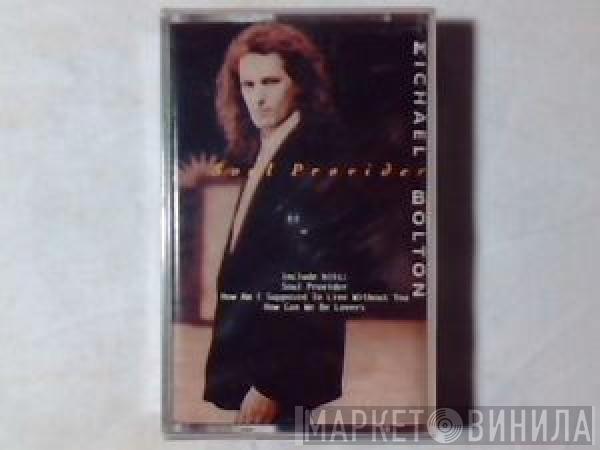  Michael Bolton  - Soul Provider