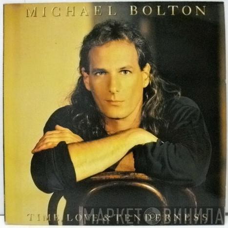  Michael Bolton  - Time, Love & Tenderness