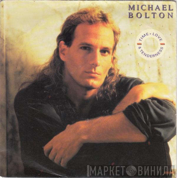  Michael Bolton  - Time, Love & Tenderness
