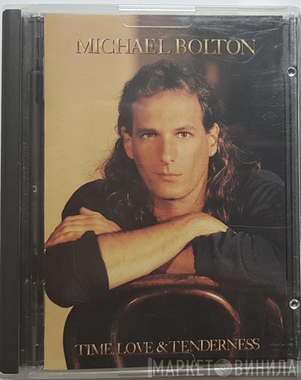  Michael Bolton  - Time, Love & Tenderness