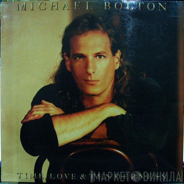  Michael Bolton  - Time, Love & Tenderness