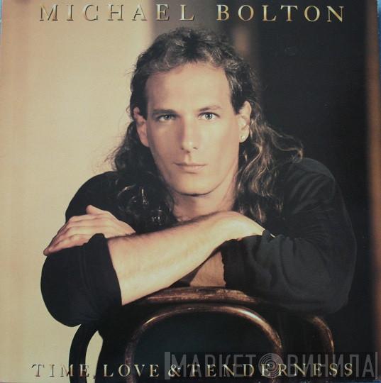  Michael Bolton  - Time, Love And Tenderness