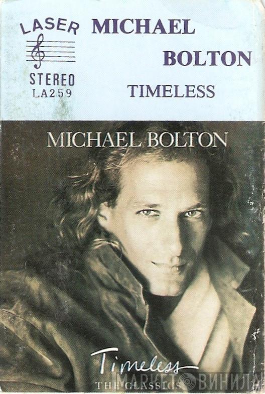  Michael Bolton  - Timeless