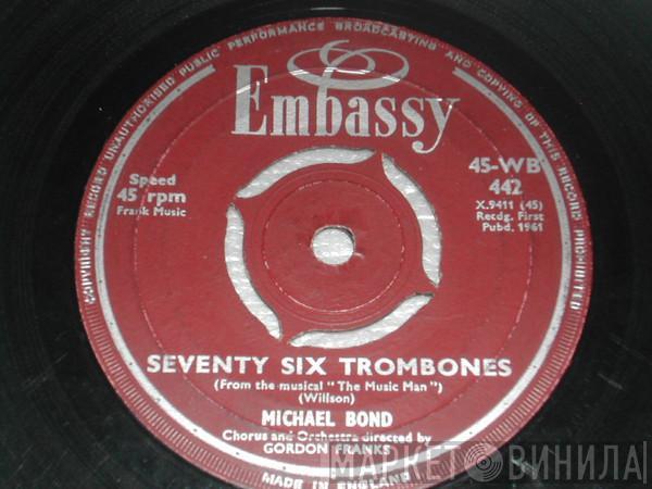 Michael Bond , Leoni Page - Seventy Six Trombones / Goodnight My Someone