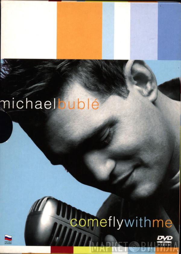  Michael Bublé  - Come Fly With Me