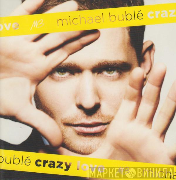  Michael Bublé  - Crazy Love