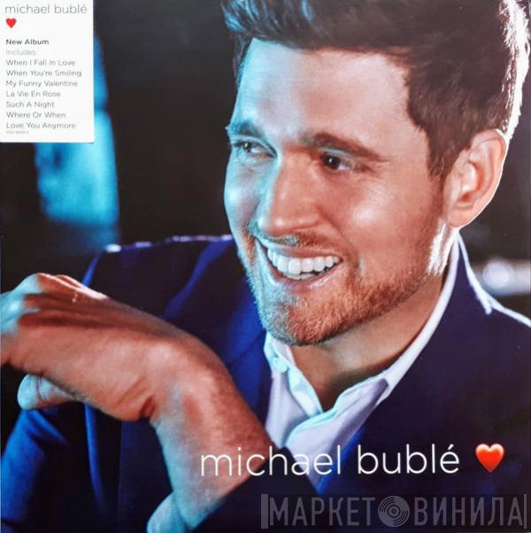  Michael Bublé  - Love