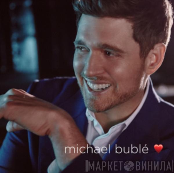  Michael Bublé  - Love