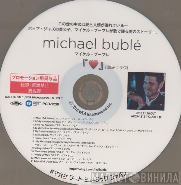  Michael Bublé  - Love
