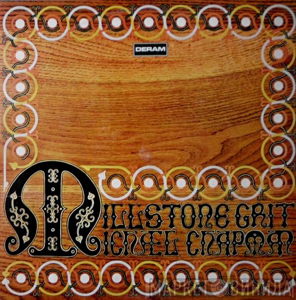 Michael Chapman  - Millstone Grit