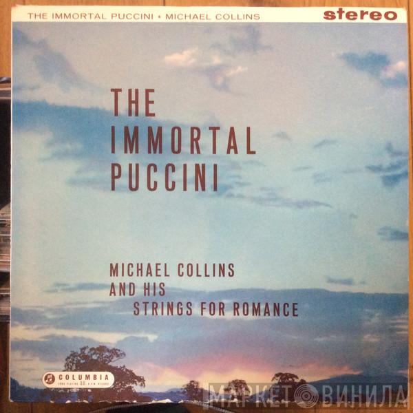 Michael Collins and his Strings for Romance - The Immortal Puccini