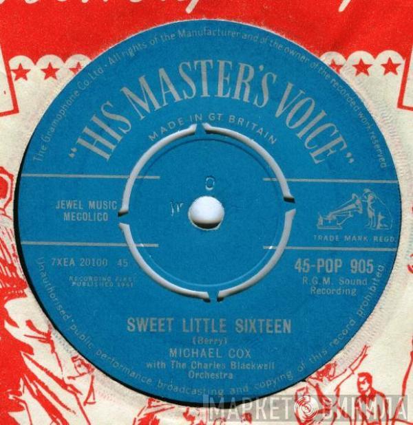 Michael Cox , Charles Blackwell Orchestra - Sweet Little Sixteen